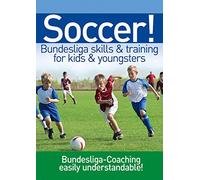 Soccer! Bundesliga skills & training for kidz & yongsters [Alemania] [DVD]