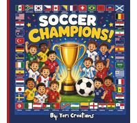Soccer Coloring Book: 30+ countries, National Flags, Soccer Players, Famous Landmarks, Animals, and Cultural Symbols for Kids Ages 4-18