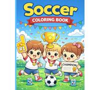 Soccer Coloring book: Cute and Fun Soccer Coloring Pages for Young Players