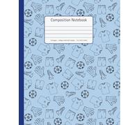 Soccer Composition Notebook - College Ruled with Margin (7.5 x 9.25 inches, 125 Pages): Blue Soccer Ball Cover Design | Fun Sports Notebook for Students, Athletes, and Football Fans