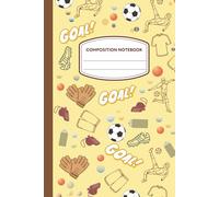 Soccer Composition Notebook Wide Ruled: Journal Notebook with Lined Pages for School Kids Boys And Girls Who Love Sports