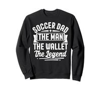 Soccer Dad The Wallet The Legend Father's Day Sudadera