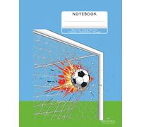 Soccer, Football Lined Notebook - 7.5 x 9.25 In - 100 Pages: Cool Football Goal Graphic Cover, College Ruled Lined Journal, Composition Book for Kids, Teens, and Boys, for School and Personal Use