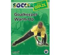 Soccer Made in Brazil: Goalkeeper Warm Up