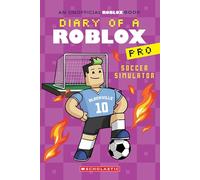 Soccer Simulator (Diary of a Roblox Pro, 10)