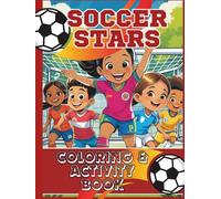 Soccer Stars Coloring and Activity Book