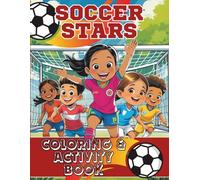 Soccer Stars Coloring and Activity Book