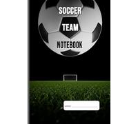 Soccer Team Notebook: Square Grid Notebook for Soccer Players, Fans, Coaches, and Students - 120 Pages