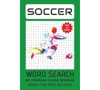 SOCCER THEME WORD SEARCH PUZZLE BOOK: Word Search w/Easy to Read Print: Soccer Theme | Bonus: Fun Facts Included | Exercise for Brain | Gift for Vacation | Free Time
