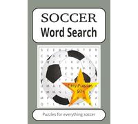 Soccer Word Search: 50+ Easy Puzzles for everything Soccer | For sport lovers | 6x9inches and 110 pages | Perfect gift for family or friends.