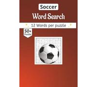 Soccer Word Search Book: A Hand-Curated Collection of Soccer Tactics, Global Traditions, and the Art of the Beautiful Game