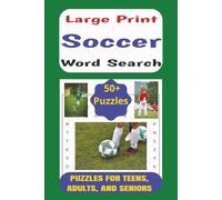 Soccer Word Search Book: Easy to Read Word Search Puzzle Book about Soccer, including Rules, Phrases, and Words | LARGE PRINT, 6x9 inches, 110 pages, 50+ Puzzles... Gift for Soccer Enthusiasts