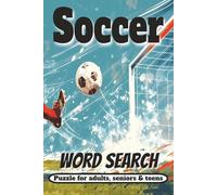 Soccer Word Search: Fill with 54 pages of word search with Soccer, goal, kick the ball, red card, free kick | 6 x 9 inches by 15.24 x 22.86 cm | for adult's seniors and teens