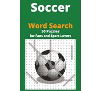 Soccer Word Search Puzzle Book: 50 puzzles for road trips, airplanes, travels, tournaments