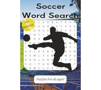 Soccer Word Search Puzzle Book: Easy to Read Word Search about Soccer, World Cup, Soccer Players, and More! |6x9 inches, 110 pages| Great for gifts, relaxing, and fun