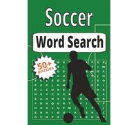 Soccer Word Search Puzzle Book: Word Search Puzzle Book about Soccer, Football Positions, Skills and Game-Day Terms | 50+ Easy-to-Read Puzzles | 6 x 9 ... | Fun Gift for Soccer Players and Fans