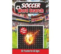 Soccer Word Search Puzzle Book: Word Search with Easy to Read Print about Soccer, Football, Trivia and more / 6 x 9 inches, 110 pages / 50+ Puzzles…Gift for Vacations, Holidays and Free Times