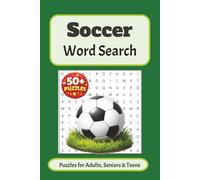 Soccer Word Search Puzzle Book: Word Searches with Easy to Read Print about Football, Soccer, Sport and more | 6x9 inches, 110 pages | 50+ Puzzles ... Gift for Vacations, Holidays, and Free Times