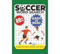 Soccer Word Search Puzzle Book: Word searches with easy to read print about Soccer, Football, Terms, Players and More | 6x9 inches, 110 Pages | 50+ Puzzles | Gift for Travel, Fun, or Relaxing