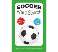 Soccer Word Search Puzzle Book: Word Searches with Easy to Read Print about Soccer, Soccer Actions, Soccer Game and More | 6x9 inches, 110 pages | 50+ ... Gift for Vacations, Holidays and Free Times