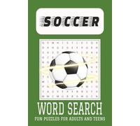 Soccer Word Search Puzzle Book: Word Searches with Easy to Read Print about Soccer, Soccer Games, Soccer Plays and More | 6x9 inches, 110 pages | 50+ ... Gift for Vacation, Holidays, and Free Time