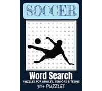 Soccer Word Search Puzzle Book: Words Searches with Easy to Read Print about Soccer, Football, Sports and More │ 6x9 inches, 110 pages │ 50+ Puzzles... Gifts for Vacations, Holidays and Free Time