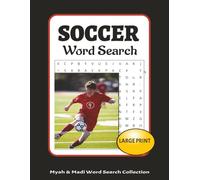 Soccer Word Search Puzzle: Kick Off The Fun! (Myah & Madi Wordsearch Book Collection)