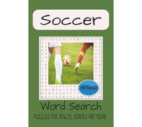 Soccer Word Search: Soccer word search easy to read pages sports themed 6x9 inches,110 pages over 50+ puzzles, gifts for holiday, vacations and free times