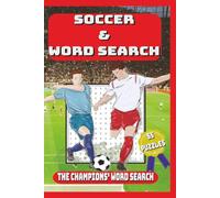 Soccer & Word Search: The Champions' Word Search