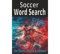 Soccer Word Search: Word Search with Easy to Read Print about Soccer, Puzzle Book, Players, Activity, Equipment, Legends, Rules, Brain Games : 6x9 ... Holidays and Relaxation (Sports Word Search)