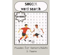 Soccer Word Search: World Cup-Inspired Soccer Word Search Puzzles for Kids, Teens, and Adults | Easy to Read | 6*9 Inches, 110 pages of Puzzles and Solutions |Gift for Football ,Soccer Enthusiasts