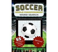 Soccer World Championship Word Search: Screen-Free Fun for Travel & Quiet Time | 55 Soccer Puzzles with Solutions | Sports Activity Book for Fans, ... | Perfect Gift for Soccer Football Lovers