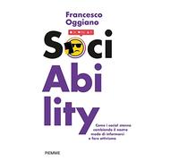 SociAbility. Come i social stanno cambiando il nostro modo di informarci e fare attivismo (Paperback Original)