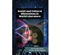Social and Cultural Dimensions in World Literature
