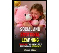 Social And Emotional Learning: Crippling Children's Self Regulation & Resilience (Redpilled Female Supremacy (satire))