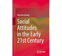 Social Attitudes in the Early 21st Century