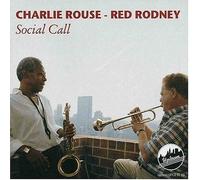Social Call by CHARLIE & RED RODNEY ROUSE