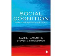 Social Cognition: Understanding People and Events (Sage Social Psychology Program)