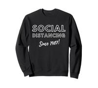 Social Distancing Since 1987 - Funny Meme Birthday Gift 1987 Sudadera