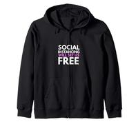 Social Distancing Will Set Us Free Sudadera con Capucha