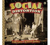 Social Distortion - Hard Times & Nursery Rhymes