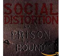 Social Distortion - Prison Bound