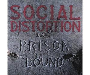 Social Distortion - Prison Bound