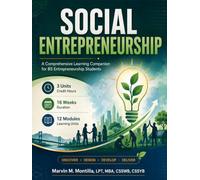 SOCIAL ENTREPRENEURSHIP: A Comprehensive Learning Companion For BS Entrepreneurship Students