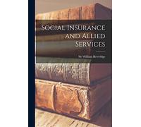 Social Insurance and Allied Services