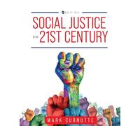Social Justice in the 21st Century