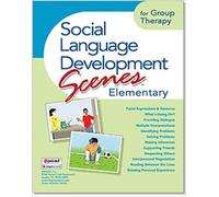 Social Language Development Scenes Elementary for Group Therapy