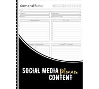 Social Media Content Planner: Simple Organizer Notebook for Tracking Your Social Media Content
