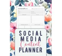 Social Media Content Planner: Simple Organizer Notebook for Tracking Your Social Media Content