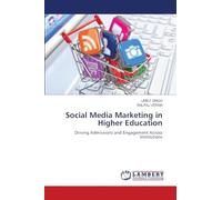 Social Media Marketing in Higher Education: Driving Admissions and Engagement Across Institutions